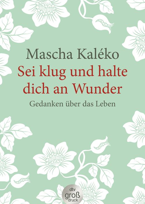 Sei Klug Und Halte Dich An Wunder Gedanken Ber Das Leben Von Gisela